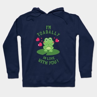 Toad-ally In Love With You Hoodie